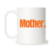 Mother Jones Large Logo Mug Orange