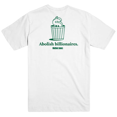Abolish Billionaires T-Shirt