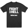 Fight like Hell (White Print) Unisex Tee